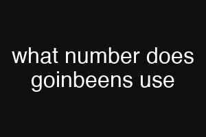 what number does goinbeens use